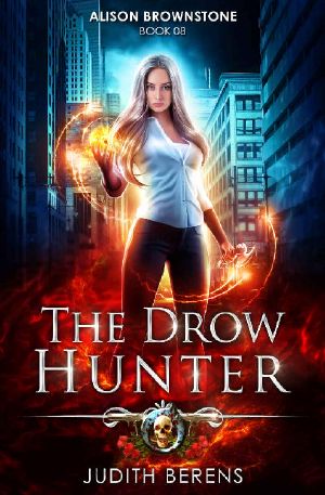 [Alison Brownstone 08] • The Drow Hunter